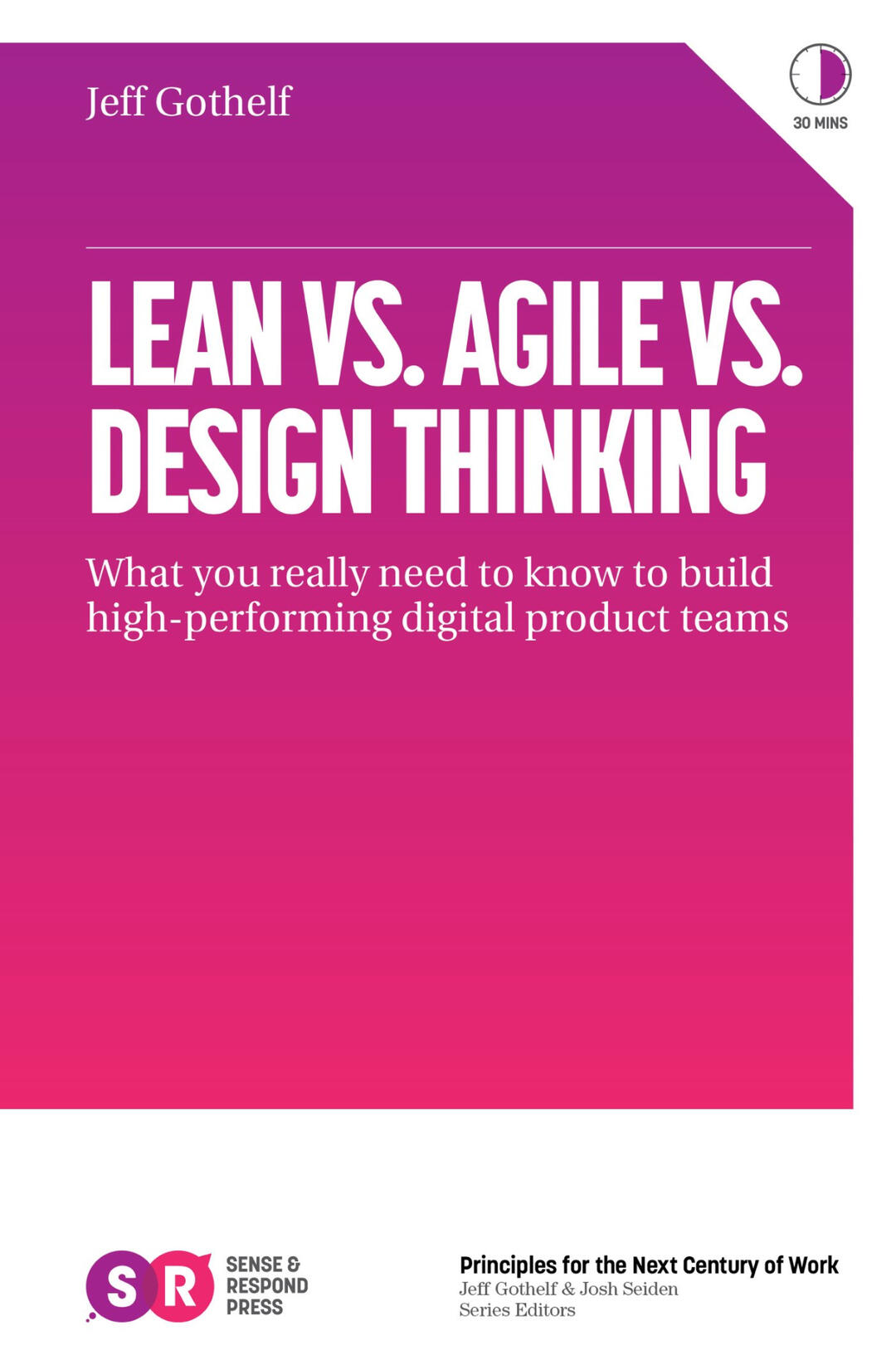 Lean Vs. Agile Vs. Design Thinking book cover image